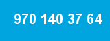 970 140 37 64